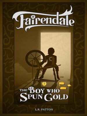 cover image of The Boy Who Spun Gold